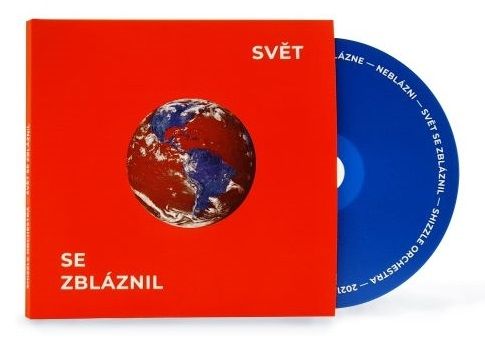 Shizzle Orchestra CD "Svět se zbláznil"