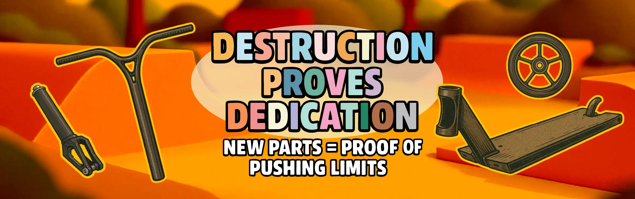 Destruction proves dedication
