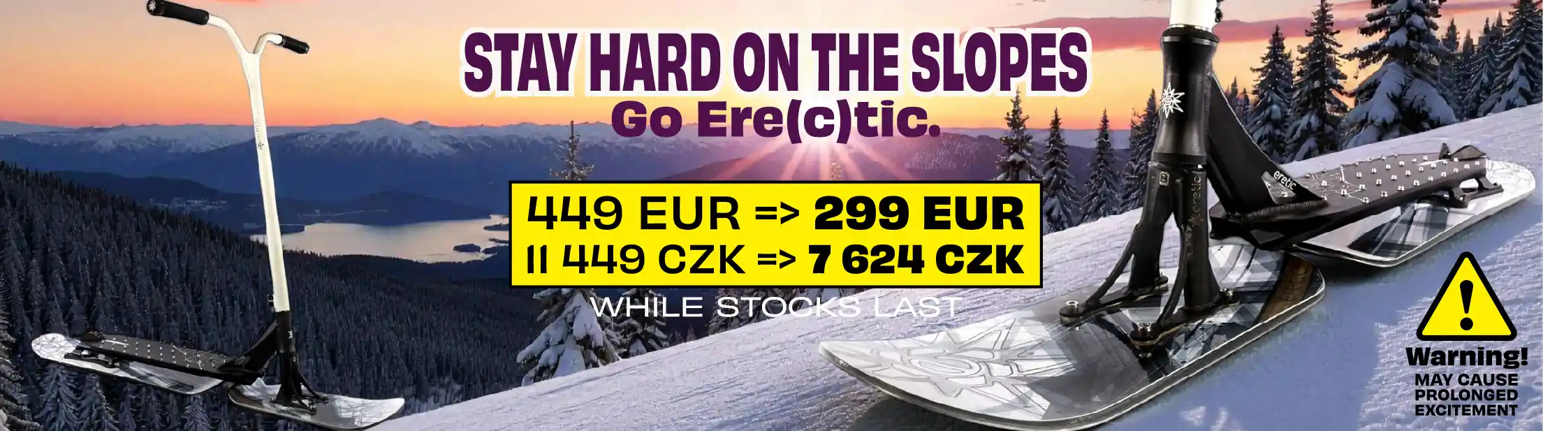 Eretic Snow Scoot